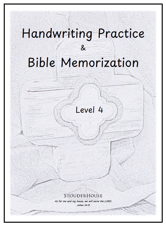 Handwriting Practice & Bible Memorization - Levels 4-12